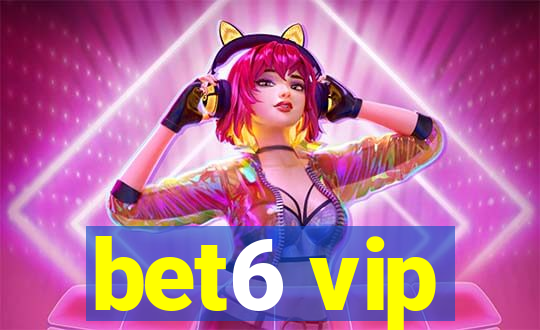 bet6 vip